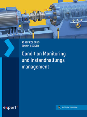 cover image of Condition Monitoring und Instandhaltungsmanagement